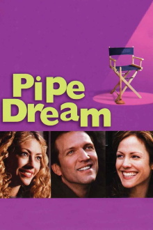 Pipe Dream Trailer