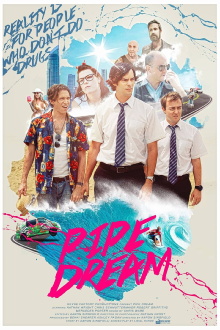 Pipe Dream Trailer