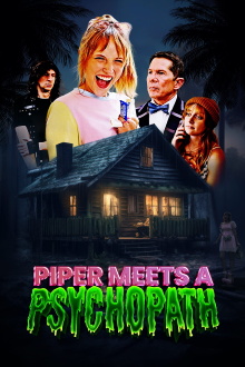 Piper Meets A Psychopath Trailer