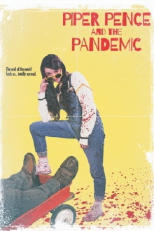 Piper Pence and the Pandemic Trailer
