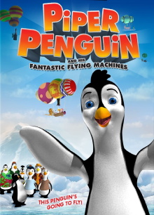 Piper Penguin and His Fantastic Flying Machines Trailer