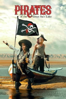 Pirates of the Great Salt Lake Trailer