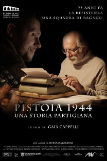 Pistoia 1944 - Una storia partigiana Trailer
