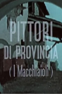 Pittori di provincia (I Macchiaioli) Trailer