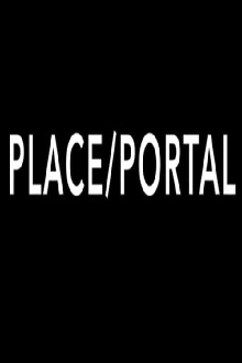 Place/Portal Trailer