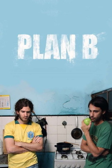 Plan B Trailer