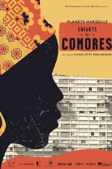 Planète Marseille, enfants des Comores Trailer