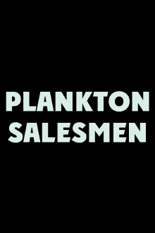 Plankton Salesmen Trailer