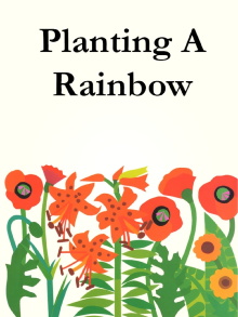 Planting A Rainbow Trailer