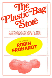 Plastic Bag Store: The Film Trailer