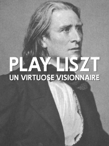Play Liszt - Un virtuose visionnaire Trailer