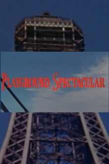 Playground Spectacular Trailer