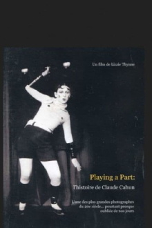 Playing a Part: The Story of Claude Cahun Trailer