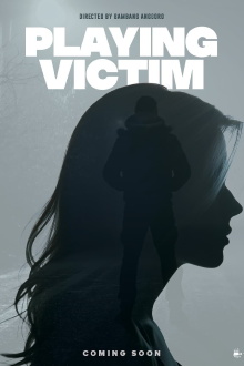 Playing Victim Trailer