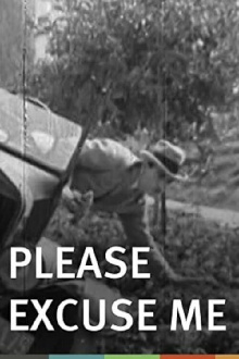 Please Excuse Me Trailer