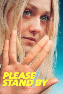 Please Stand By Trailer