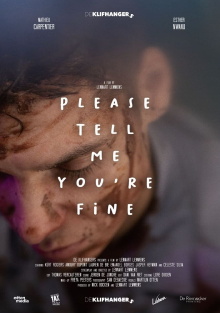 Please tell me you're fine Trailer