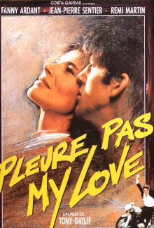 Pleure Pas My Love Trailer