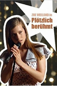 Plötzlich berühmt Trailer