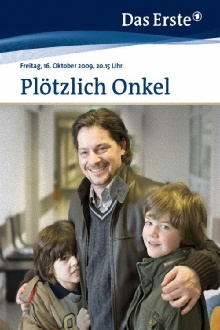 Plötzlich Onkel Trailer