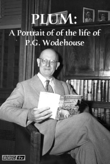 Plum: A Portrait of of the life of P.G. Wodehouse Trailer