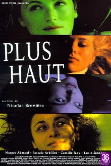 Plus haut Trailer