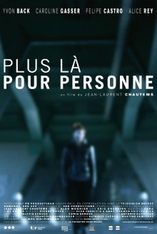 Plus là pour personne Trailer