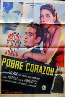 Pobre corazón Trailer