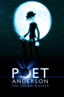 Poet Anderson: The Dream Walker Trailer