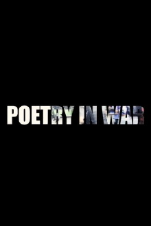 Poetry in war Trailer