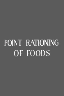 Point Rationing of Foods Trailer
