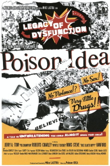 Poison Idea: Legacy of Dysfunction Trailer