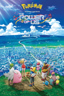 Pokémon the Movie: The Power of Us Trailer