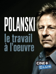 Polanski, le travail à l'oeuvre Trailer