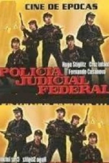 Policia Judicial Federal Trailer
