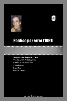 Politico por error Trailer