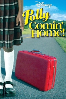 Polly: Comin' Home! Trailer