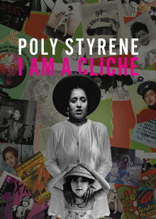 Poly Styrene: I Am a Cliché Trailer