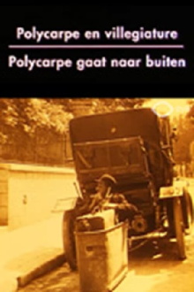 Polycarpe en villégiature Trailer