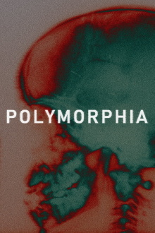 Polymorphia Trailer