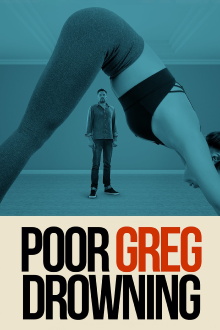 Poor Greg Drowning Trailer