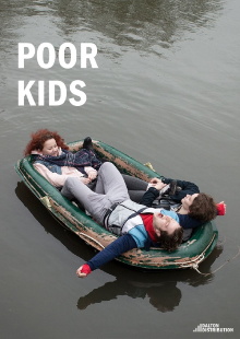 Poor Kids Trailer