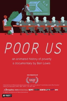 Poor Us: An Animated History of Poverty Trailer