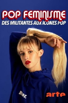 Pop féminisme : des militantes aux icônes pop Trailer