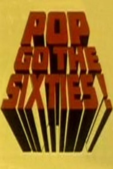 Pop Go the Sixties! Trailer