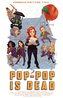 Pop-Pop Is Dead Trailer
