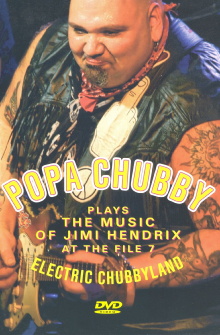 Popa Chubby: Electric Chubbyland Trailer