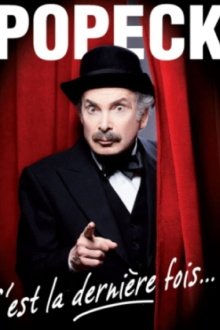 Popeck - C'est la dernière fois... ! Trailer