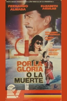 Por la gloria o la muerte Trailer