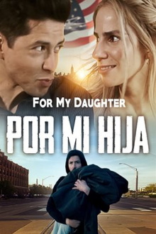 Por Mi Hija Trailer